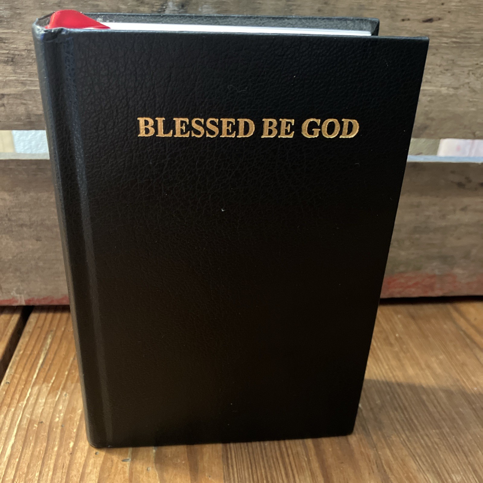 BLESSED BE GOD – Callan & McHugh Orig Pub 1925 – Catholic Prayerbook Hardback