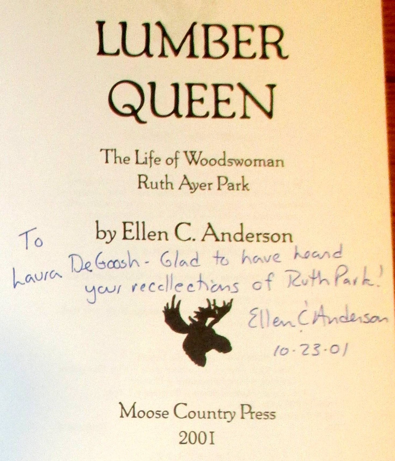 2001 Lumber Queen by Ellen C. Anderson SIGNED Softcover Book 166 Pages