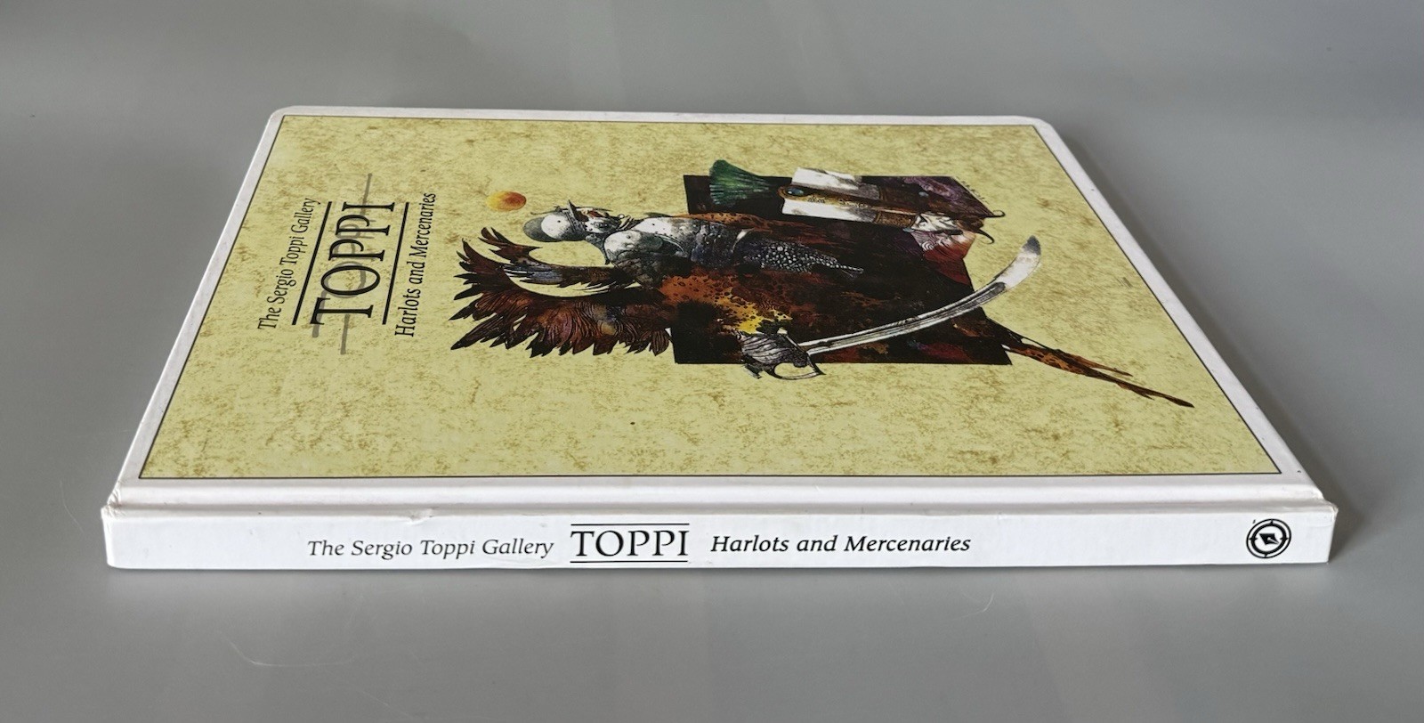 The Sergio Toppi Gallery: Harlots and Mercenaries — Hardcover — 2008 Magnetic