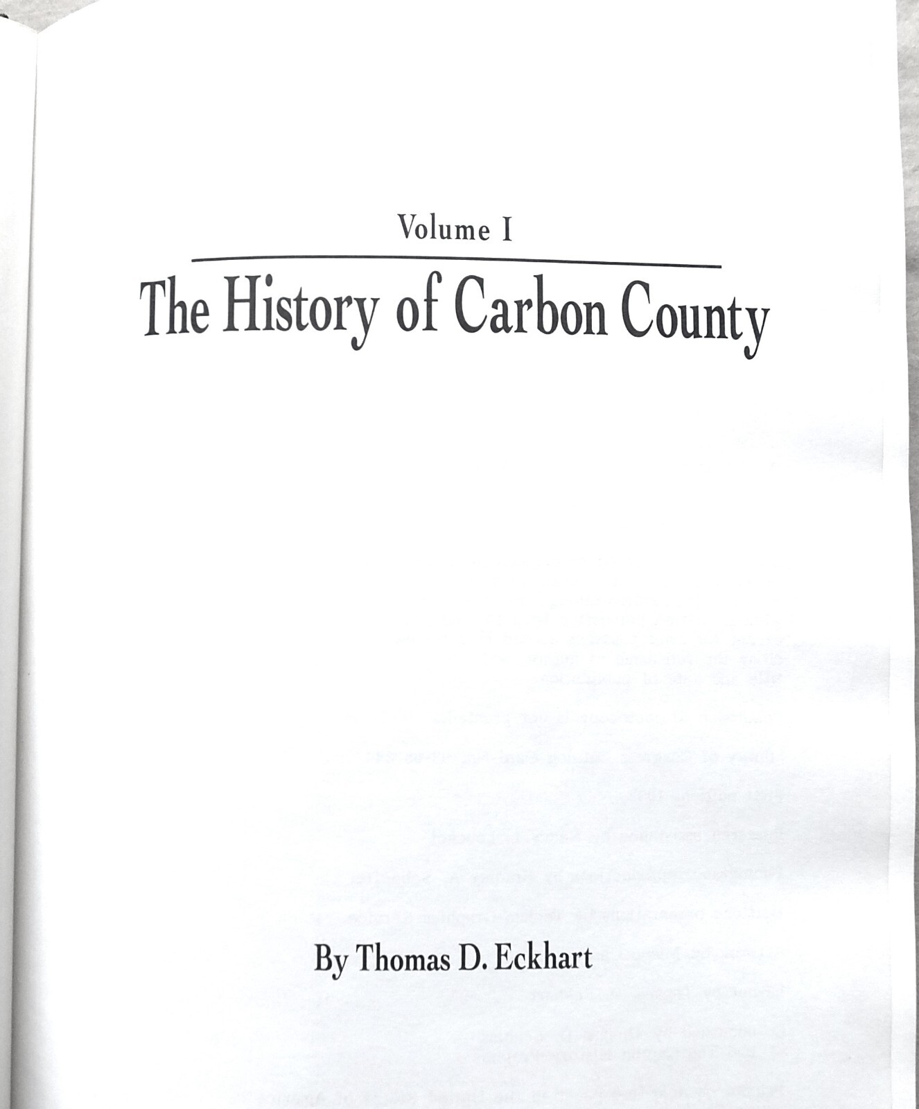 used HISTORY of CARBON COUNTY PENN. VOL. 1 ECKHART HC 1992 1ST. ED. 654 PAGES