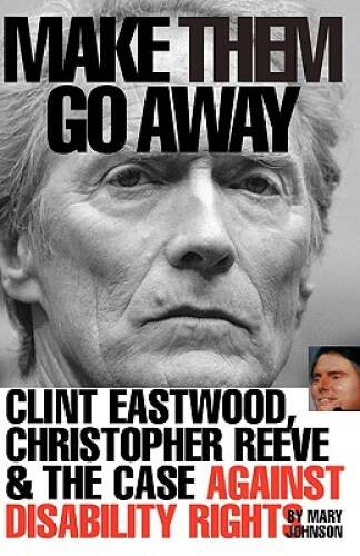 Make Them Go Away: Clint Eastwood, Christopher Reeve and the Case Against – GOOD