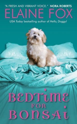 Bedtime for Bonsai (Avon Romance), Elaine Fox Avon