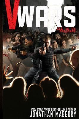V-Wars Comics Ser.: V-Wars Volume 2 : All of Us Monsters by Jonathan Maberry (20