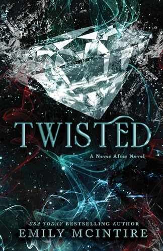 Twisted (Never After) – Paperback, by McIntire Emily – Very Good