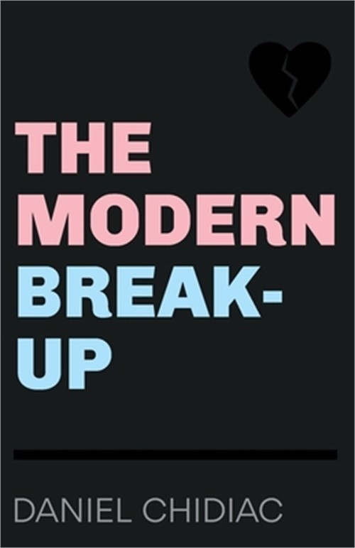 The Modern Break-Up (Paperback or Softback)