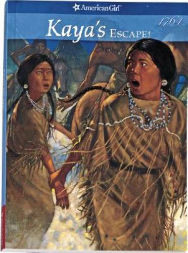 Kaya’s Escape (American Girl (Quality)) – Paperback By Shaw, Janet – GOOD
