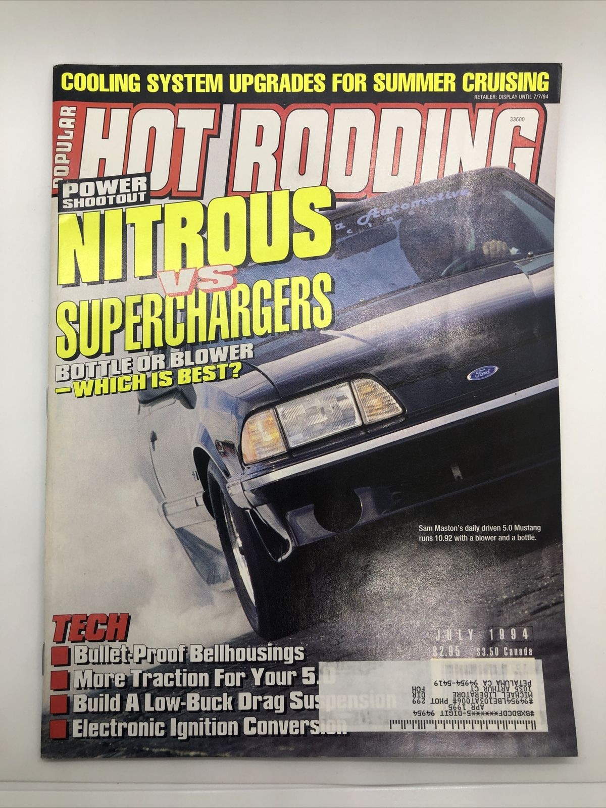 Popular Hot Rodding Magazine July 1994!!!!!