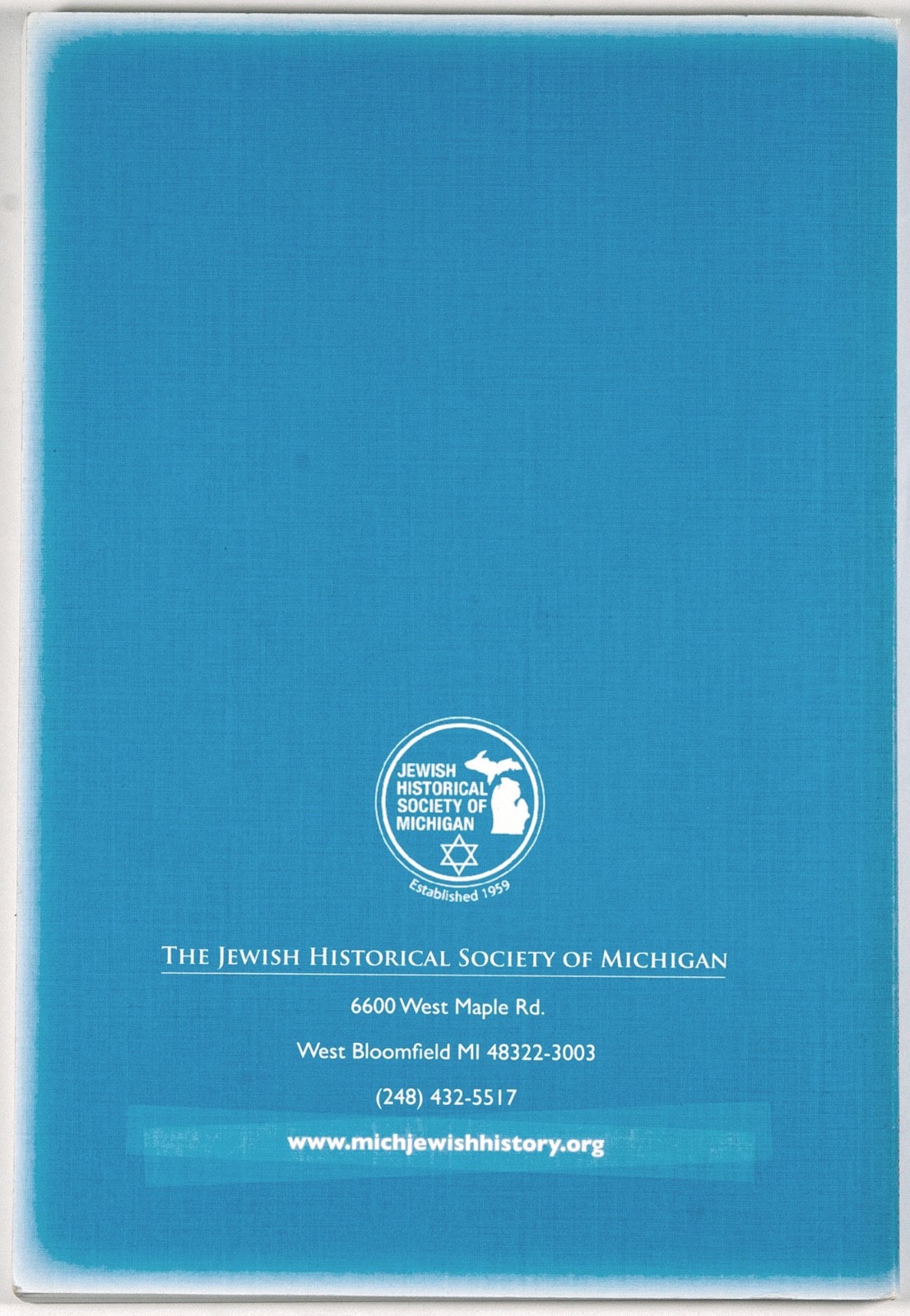 Michigan Jewish History ● Fall 2014, Vol. 54, Tishrei 5775 [PB] [VG+] 144 Pages