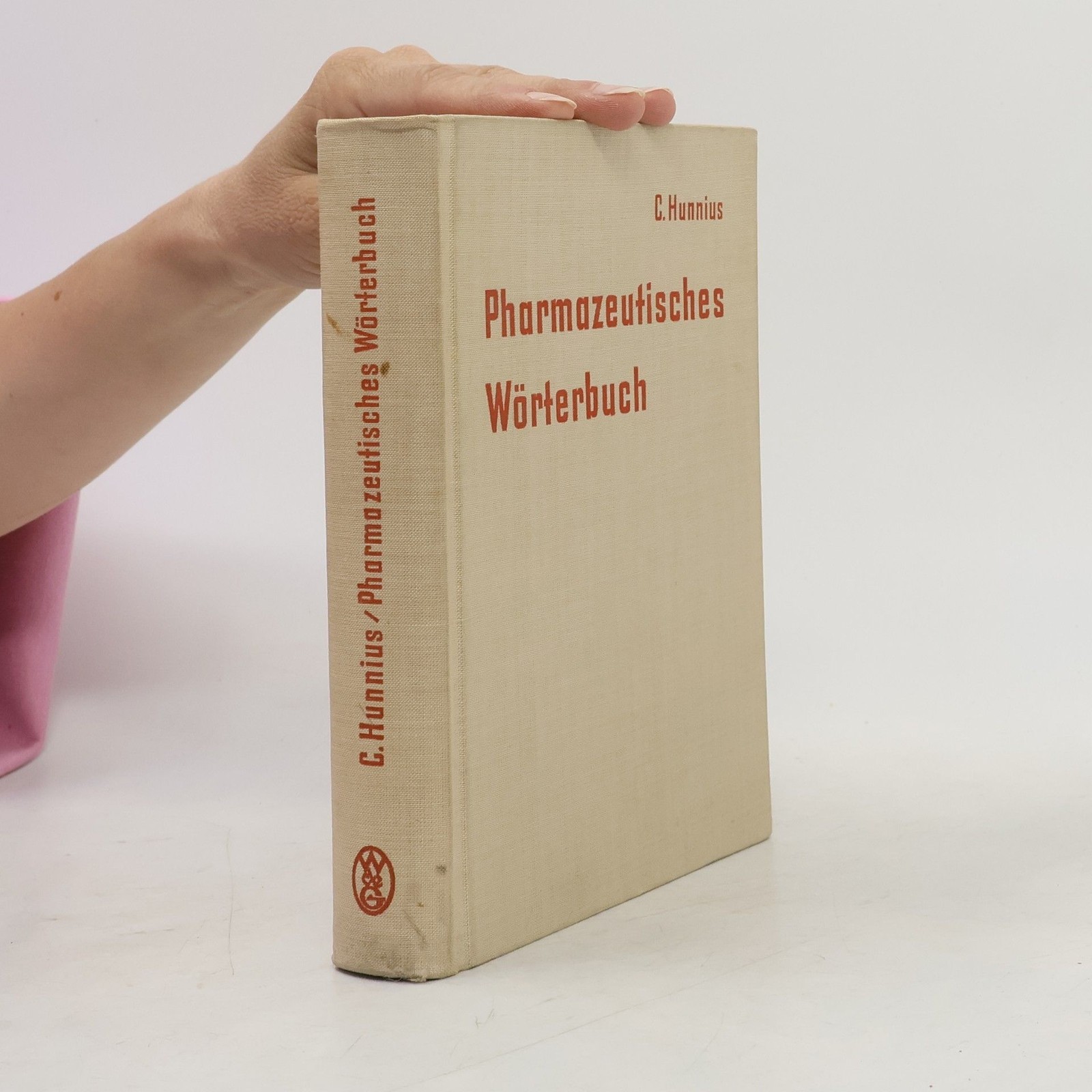 Pharmazeutisches Wörterbuch  |  Curt Hunnius