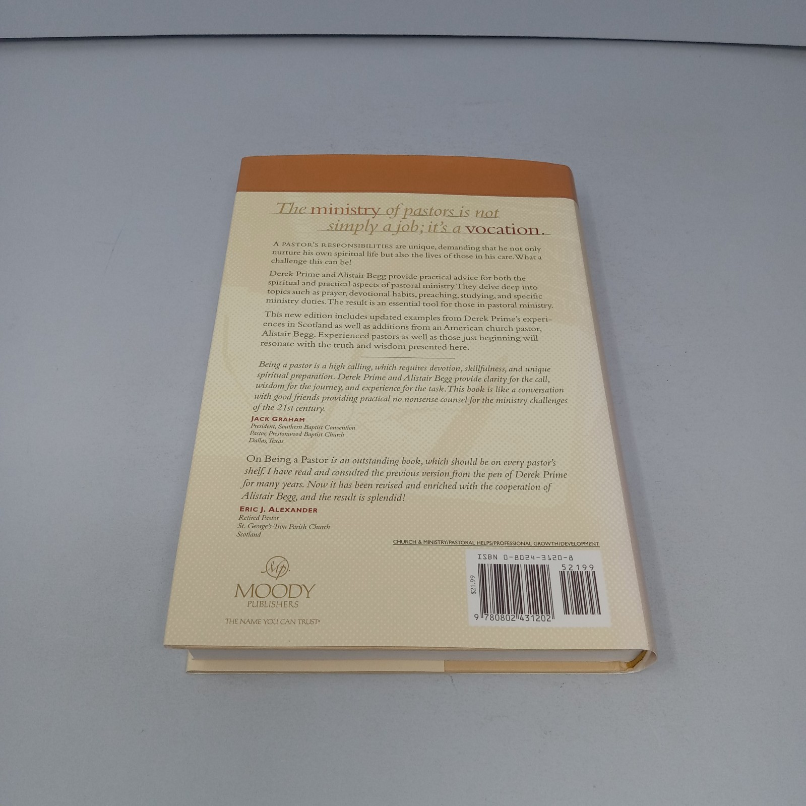 On Being a Pastor 2004 Moody Publishers Hardcover by Alistair Begg & Derek Prime