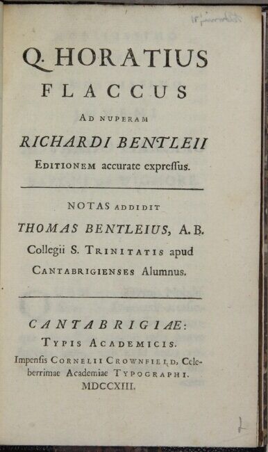 Richard Bentley / Q Horatius Flaccus Ad nuperam Richardi Bentleii editionem