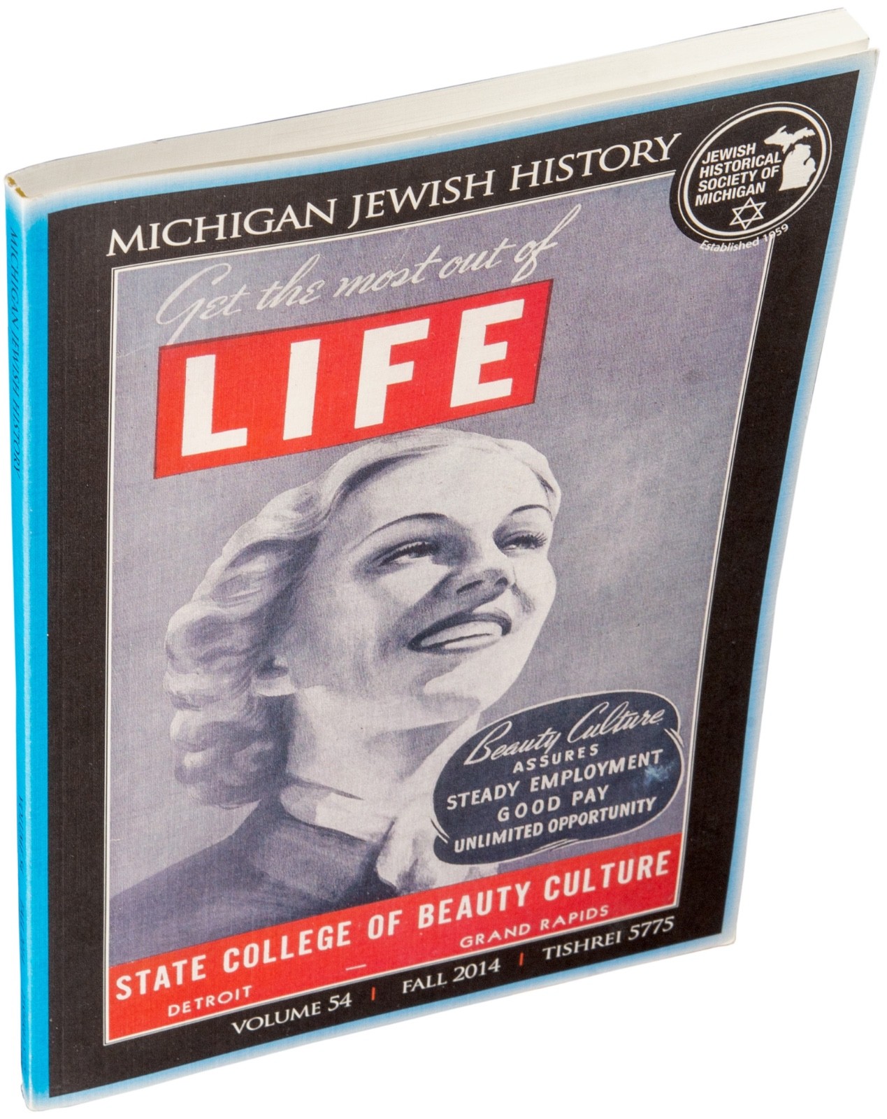 Michigan Jewish History ● Fall 2014, Vol. 54, Tishrei 5775 [PB] [VG+] 144 Pages