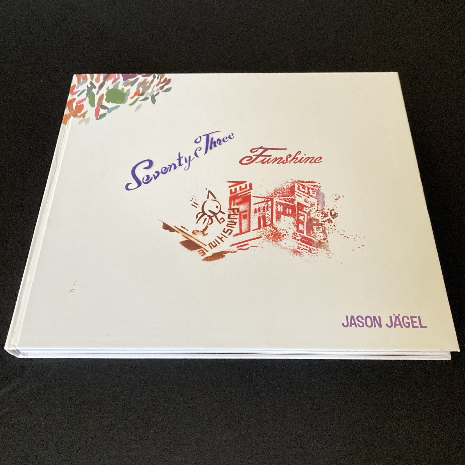 SEVENTY-THREE FUNSHINE book w/ 10″ vinyl RECORD Jason Jagel Art Hardcover SIGNED
