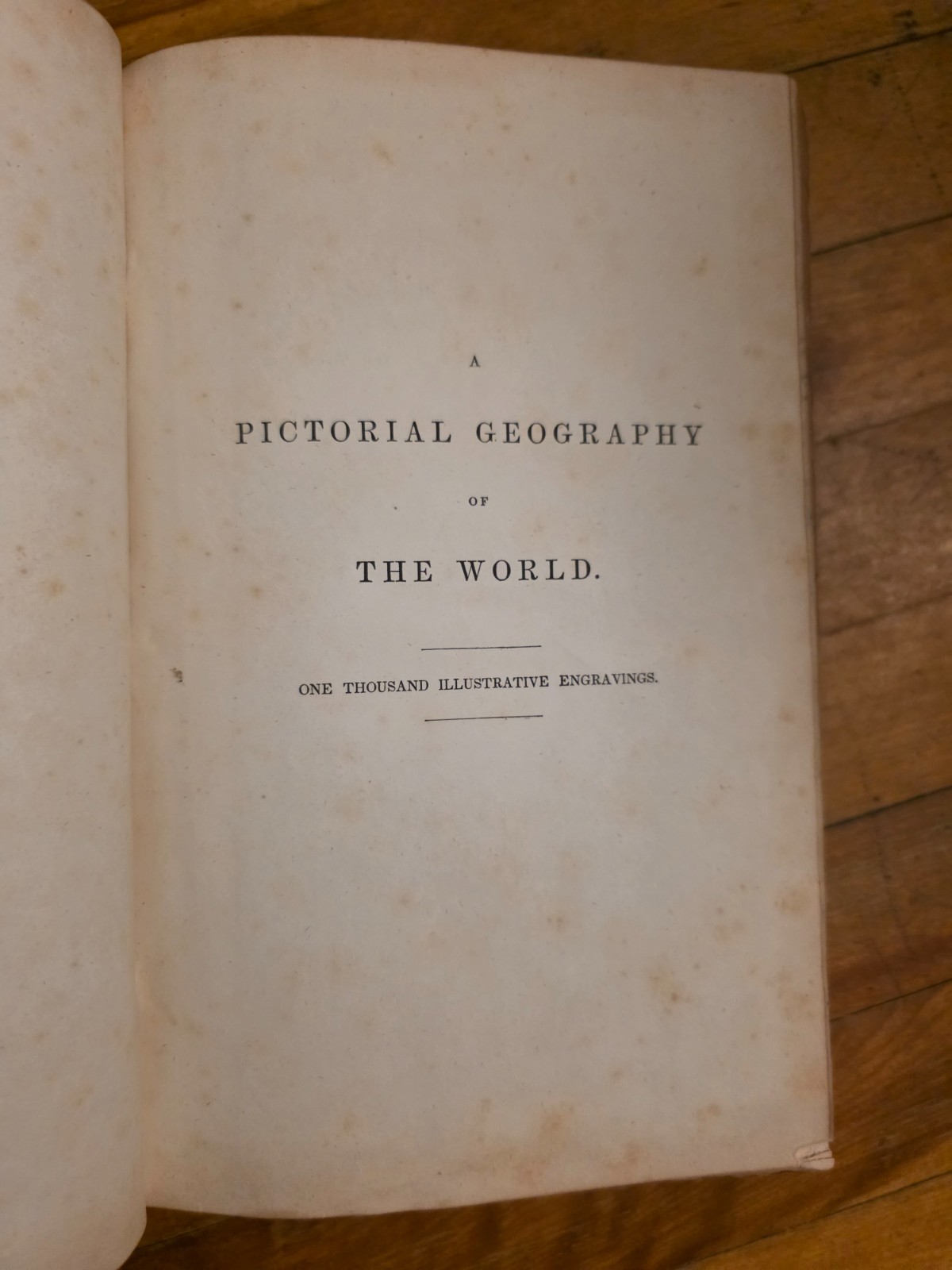A Pictorial Geography of the World By S.G. Goodrich 1840 Otis Broaders & Co