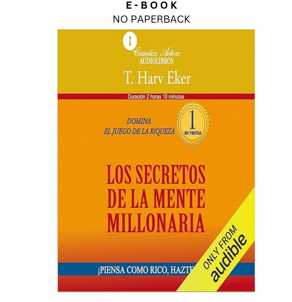 Los secretos de la mente millonaria (Narració, T. Harv Eker 2022