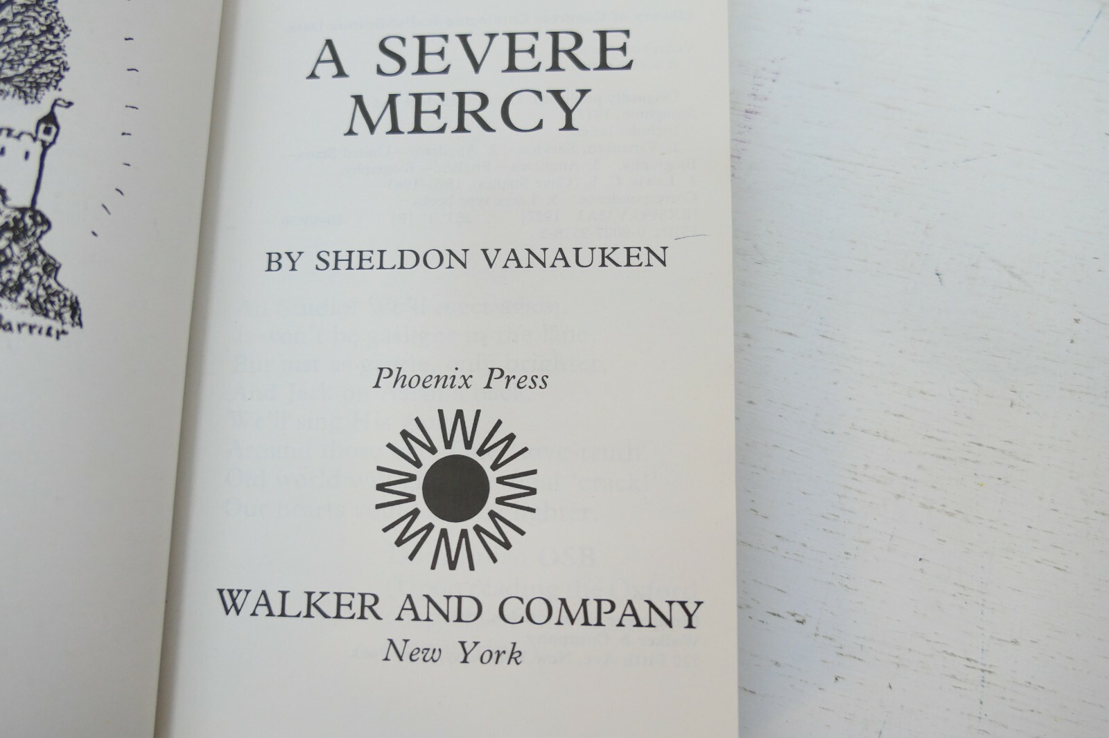 A Severe Mercy by Sheldon Vanauken Includes 18 Unpublished Letters C.S. Lewis