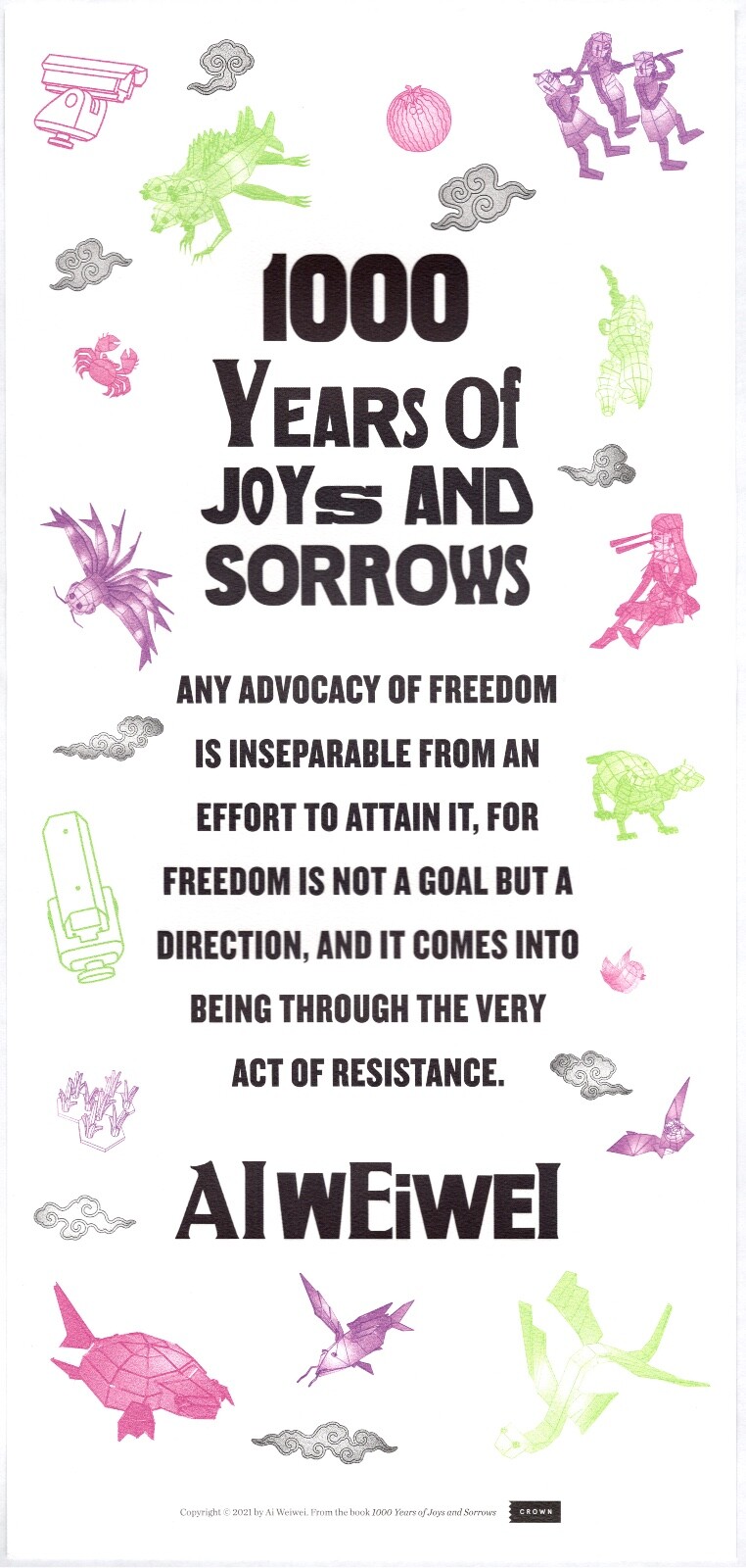 1000 Years of Joys and Sorrows – Signed by Ai Weiwei + Bonus Broadside Print