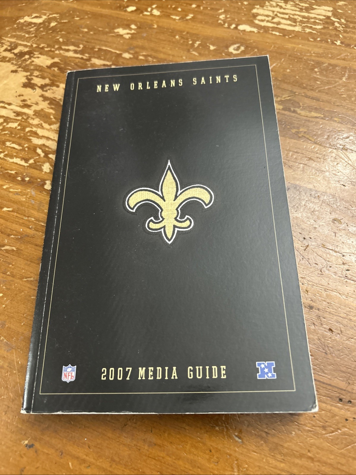 2007 NEW ORLEANS SAINTS MEDIA GUIDE Yearbook SEAN PAYTON Program DREW BREES NFL