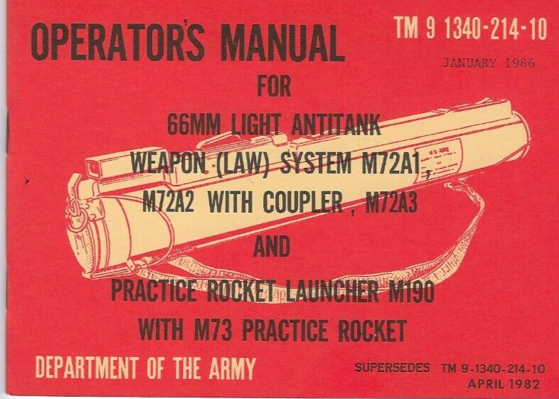 Historical book LAW, 66MM Light Antitank Weapon system M72A1 series, Operator