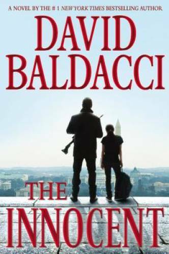 The Innocent (Will Robie Series) – Hardcover By Baldacci, David – VERY GOOD