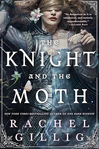 The Knight and the Moth 1 The – GOOD