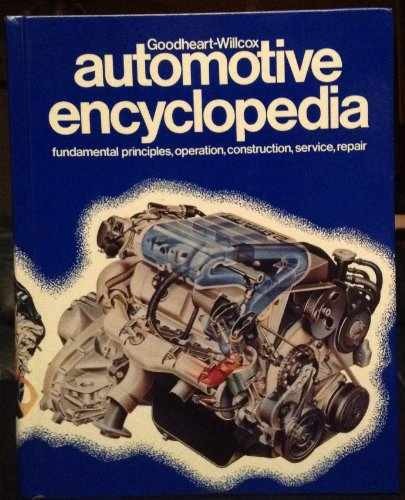 Automotive Encyclopedia – Hardcover, by Toboldt William K.; – Very Good