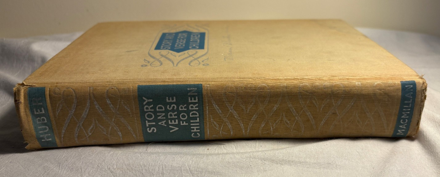 Story and Verse for Children Vintage Book 1943 Cloth Binding Fourth Printing