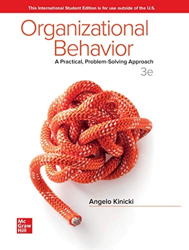 Organizational Behavior: A Pra – VERY GOOD