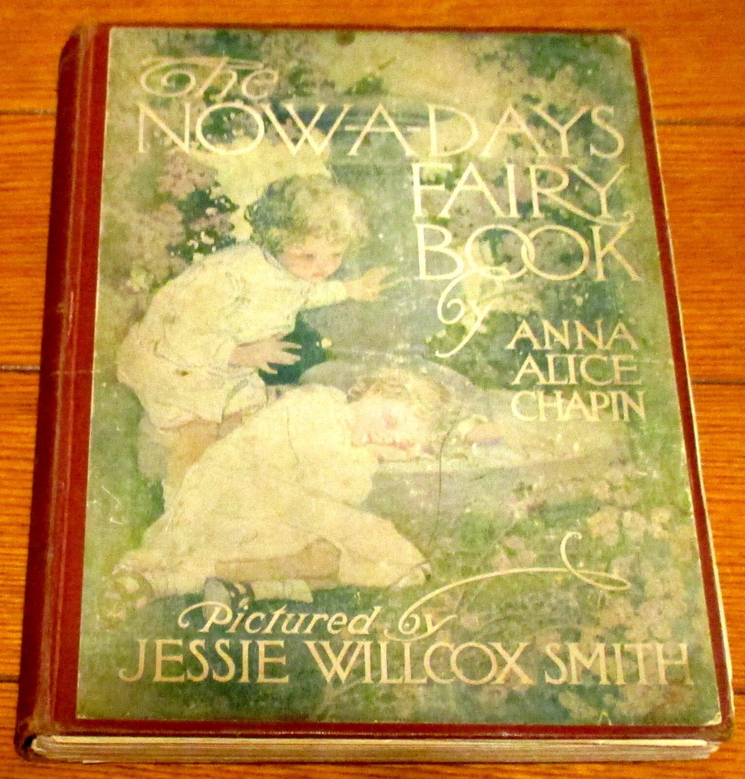 1913 The Now-A-Days Fairy Hardcover Book 159 Pages RARE!!!!