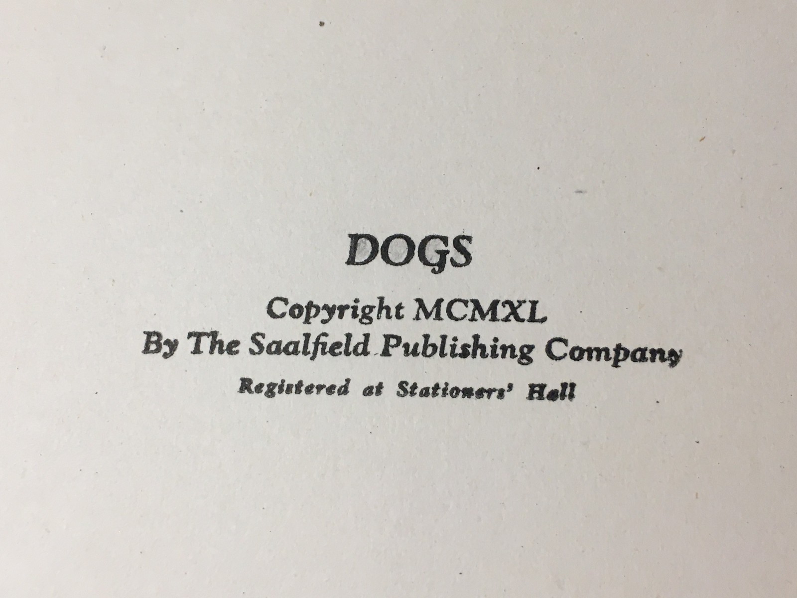 Dogs by Albert Payson Terhune & Kurt Wiese – 62 Pages Saalfield Publishing 1940