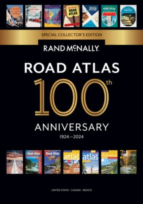 Rand Mcnally 2024 Road Atlas – 100th Anniversary Collector’s Edit