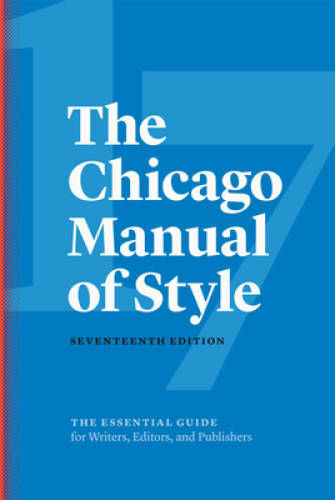 The Chicago Manual of Style, 17th Edition – Hardcover – GOOD