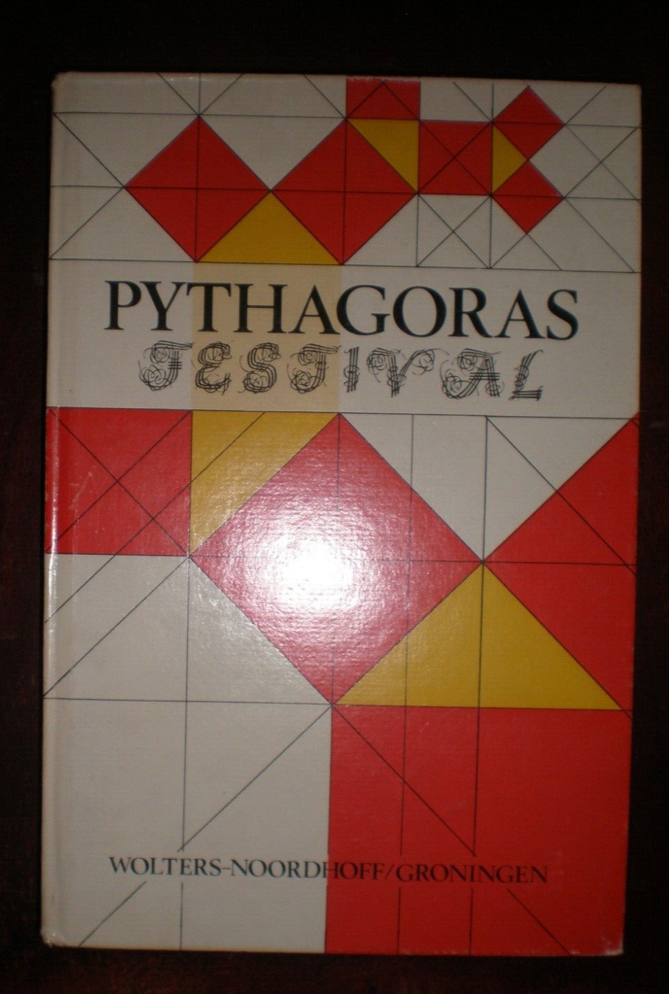 PYTHAGORAS FESTIVAL IN DUTCH? COPYRIGHT 1970 264 PAGES VERY GOOD