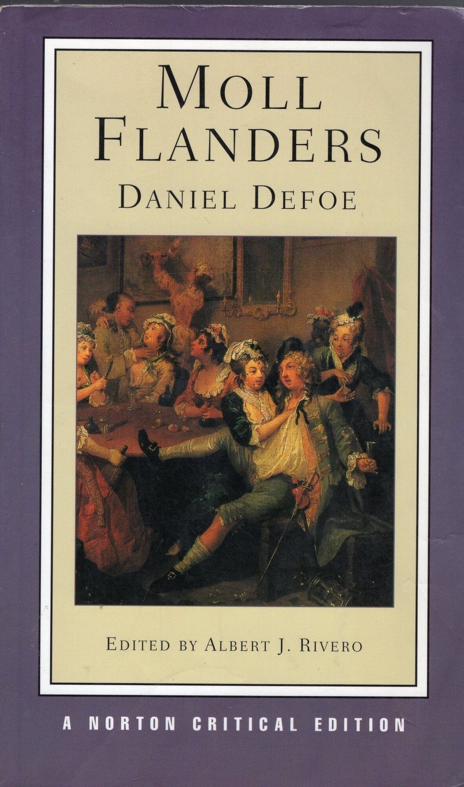Daniel Defoe / Moll Flanders Norton Critical Editions 2003