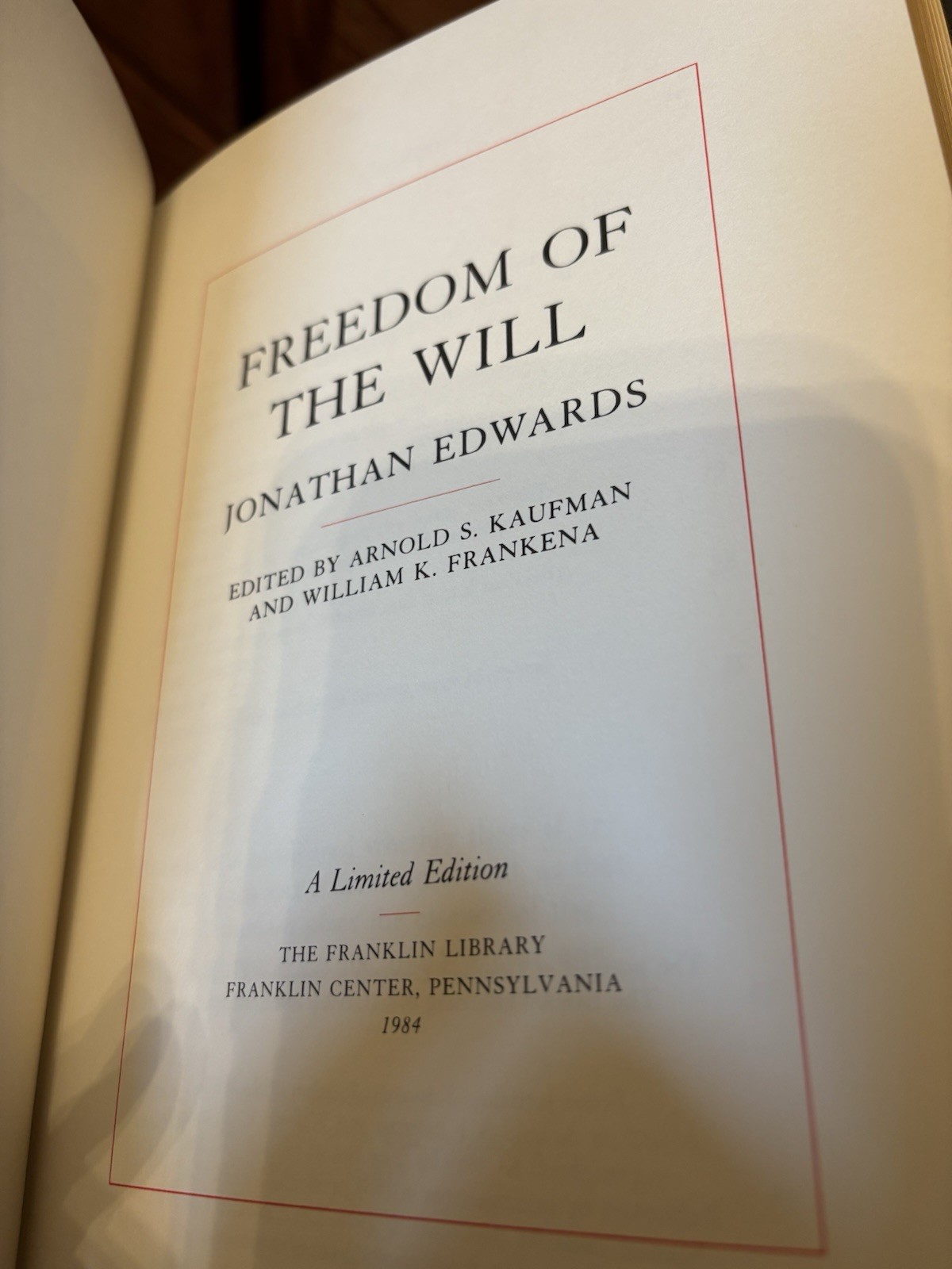 Freedom of the Will. Jonathan Edwards .Franklin Library 1984 Full Leather Fine