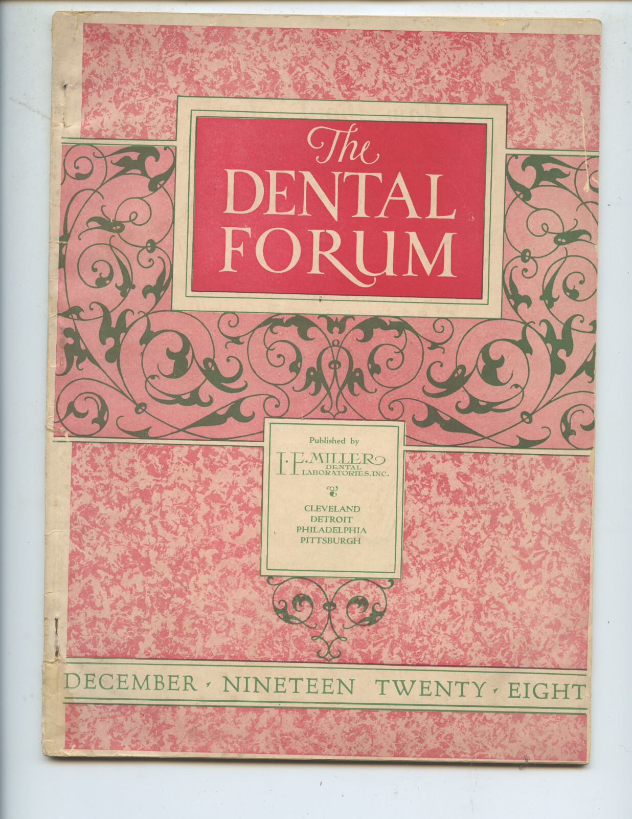 DECEMBER 1928 “THE DENTAL FORUM” MAGAZINE FOR DENTISTS (64 PAGES, NICE ARTICLES)