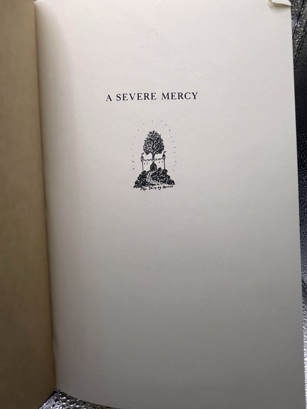 A Severe Mercy: Davy’s Edition by Sheldon Vanauken, 2nd Edition/1st Print 1980