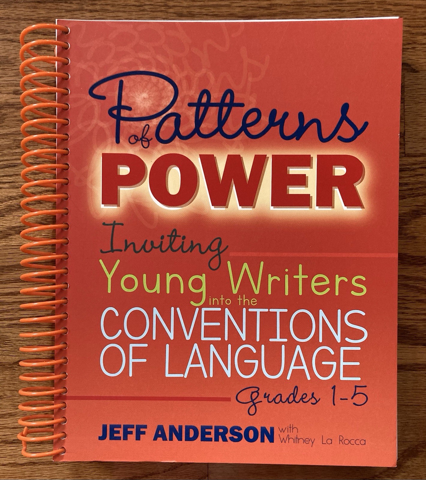 Stenhouse Patterns of Power Inviting Young Writers into Conventions of Language