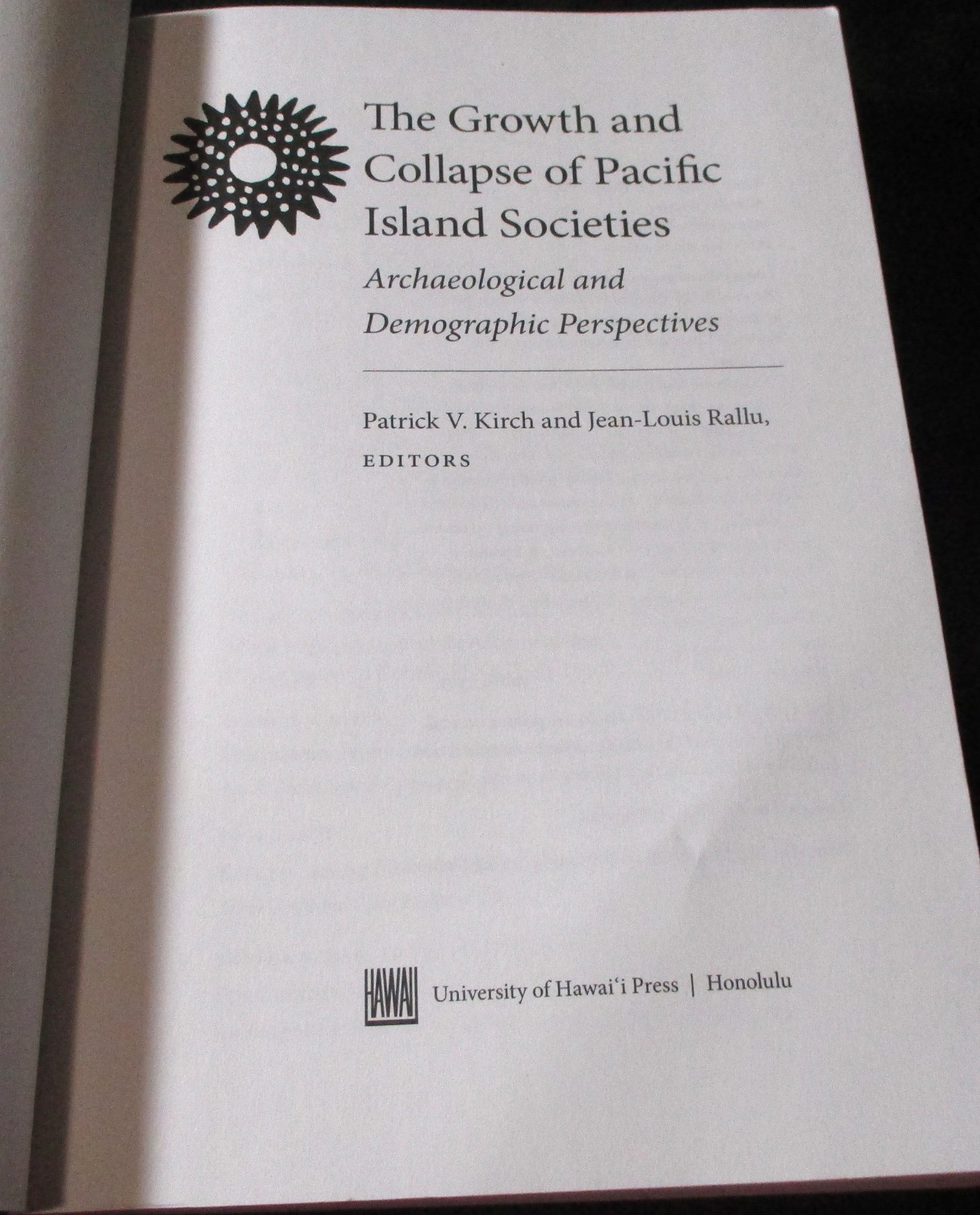 GROWTH AND COLLAPSE OF PACIFIC ISLAND SOCIETIES Archaeology Demographics P Kirch