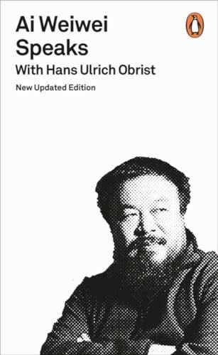 Ai Weiwei Speaks By Hans Ulrich Obrist