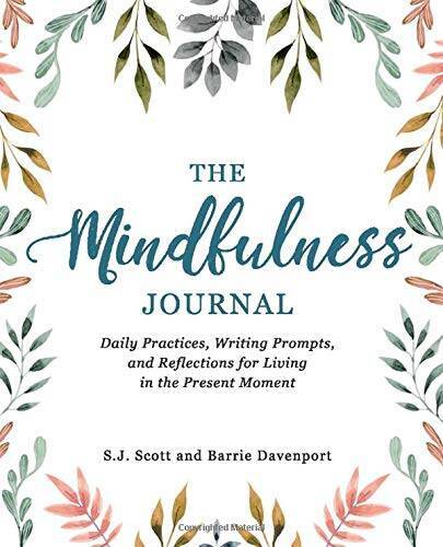 The Mindfulness Journal: Daily Practices, Writing Prompts, and Refle – VERY GOOD