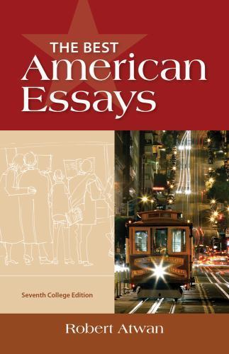 The Best American Essays: College Edition