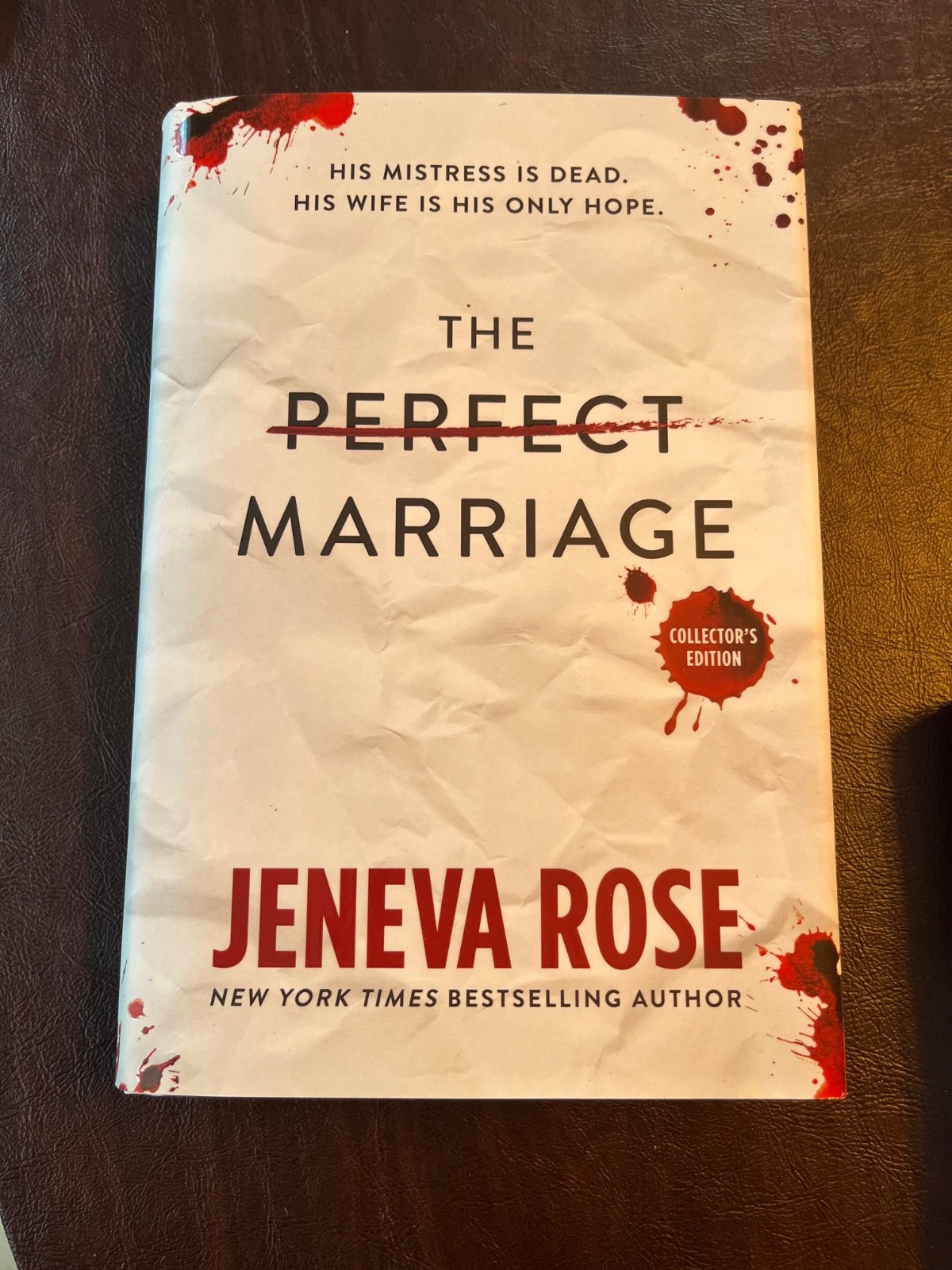 The Perfect Marriage Hardcover Collector’s Edition Jeneva Rose