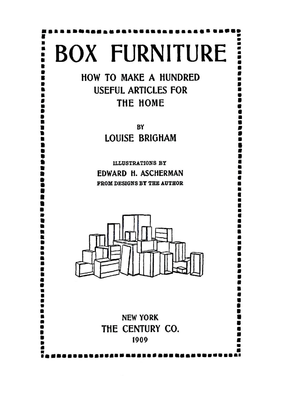 How To Make Box furniture “1909” 307 Pages