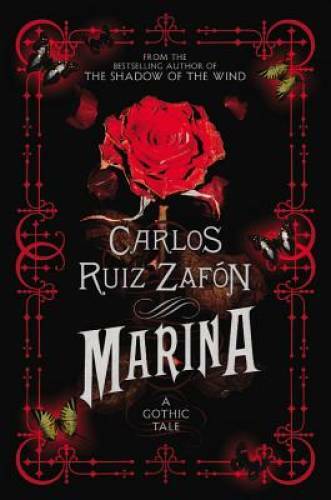 Marina – Hardcover By Zafon, Carlos Ruiz – GOOD