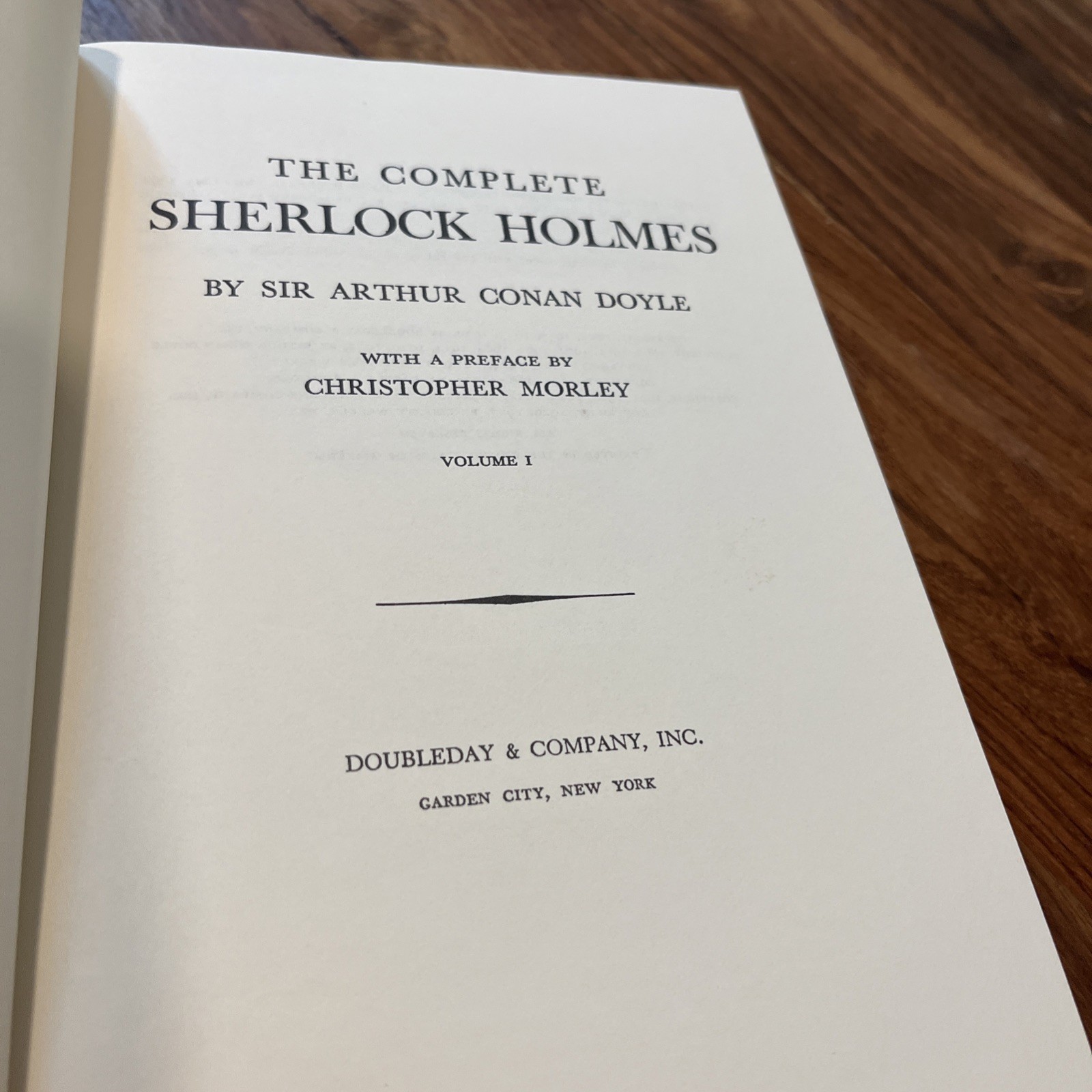 The Complete Sherlock Holmes in Two Volumes By Sir Arthur Conan Doyle