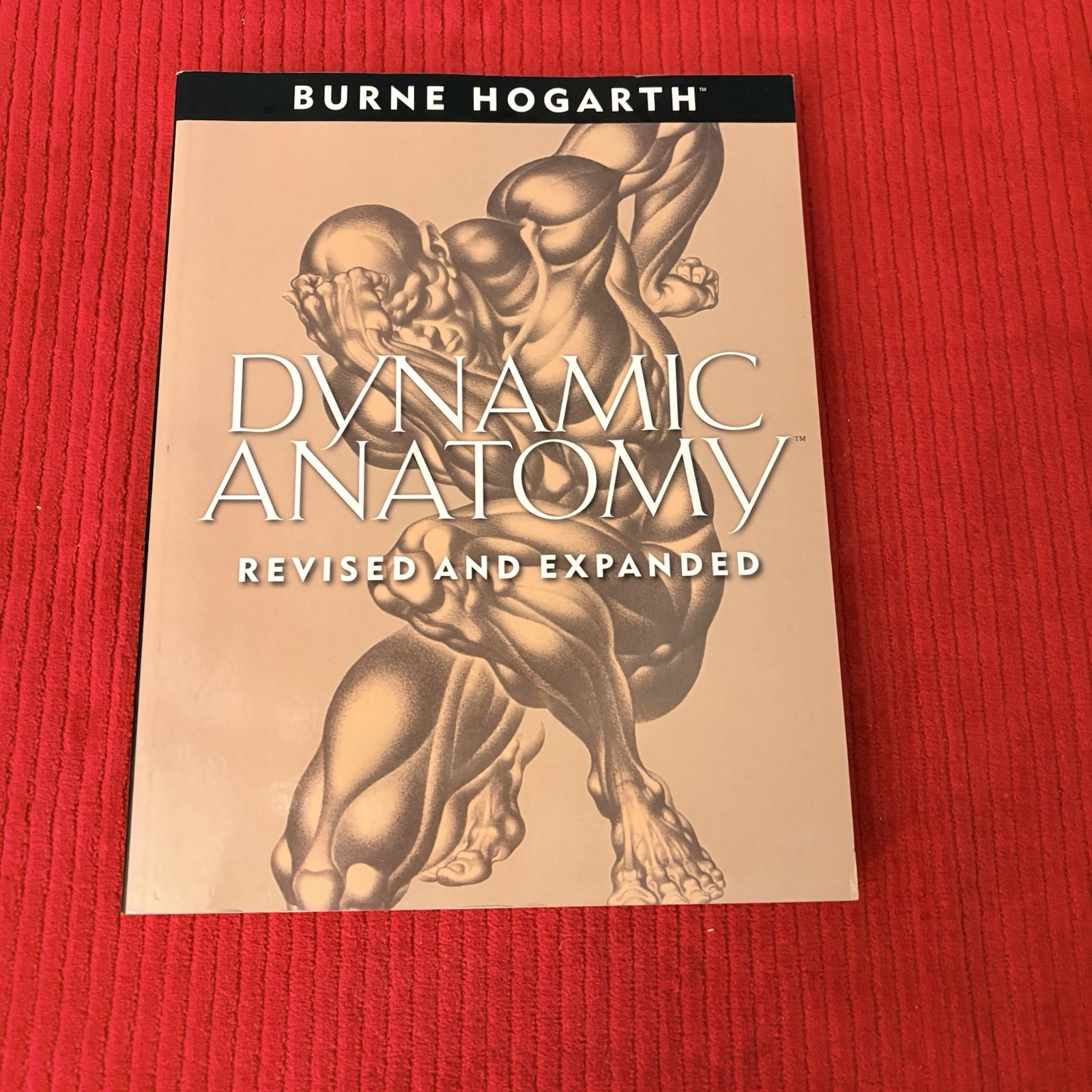 DYNAMIC ANATOMY: REVISED AND EXPANDED by Burne Hogarth—LIKE NEW