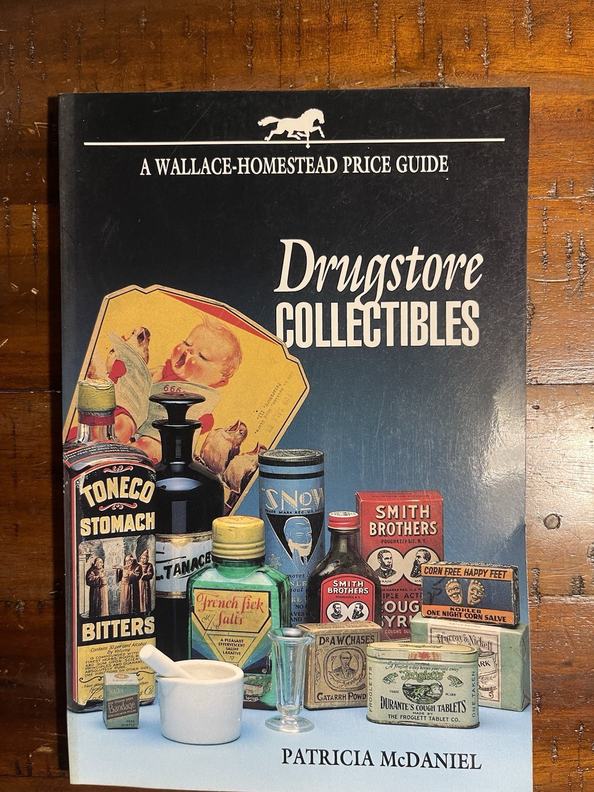 DRUGSTORE COLLECTIBLES BUYERS REFERENCE GUIDE by PATRICIA MCDANIEL 1994 SC BOOK