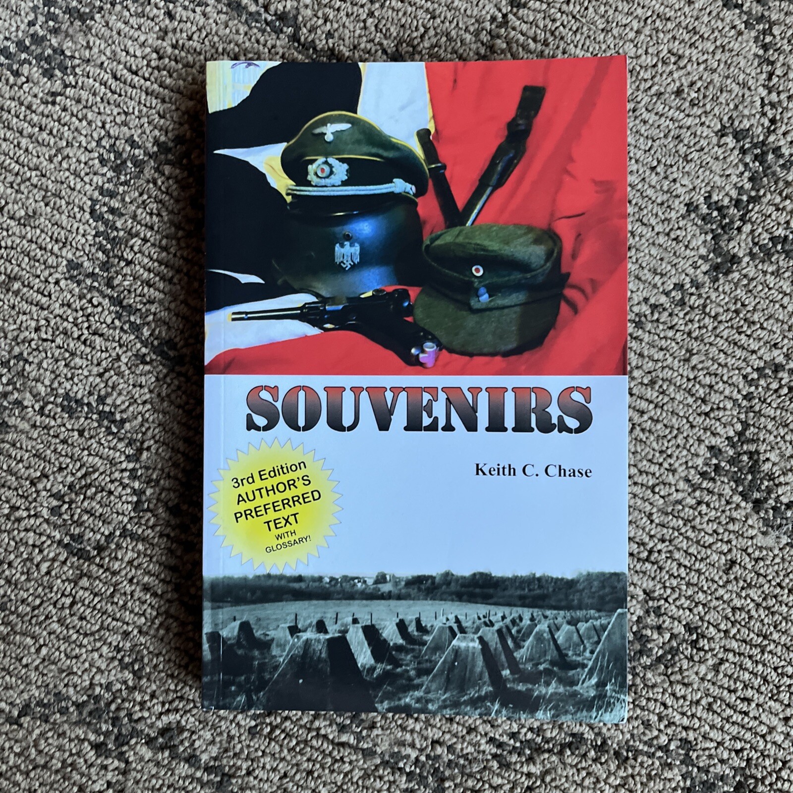 Souvenirs by Keith C. Chase [Paperback, 264 pages] Signed
