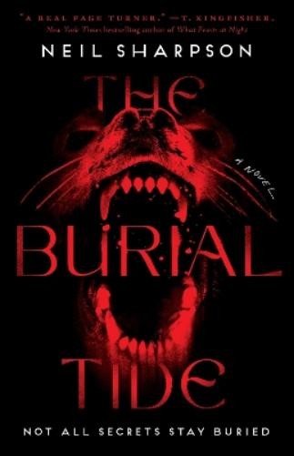 Neil Sharpson The Burial Tide (Paperback)